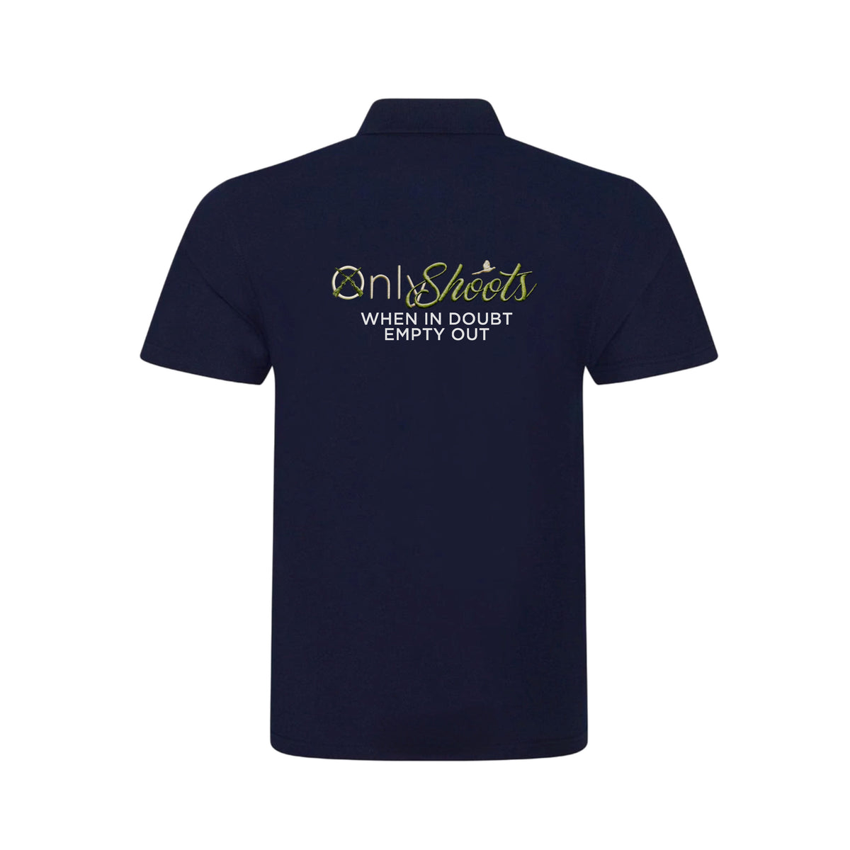 Only Shoots - When in doubt empty out polo