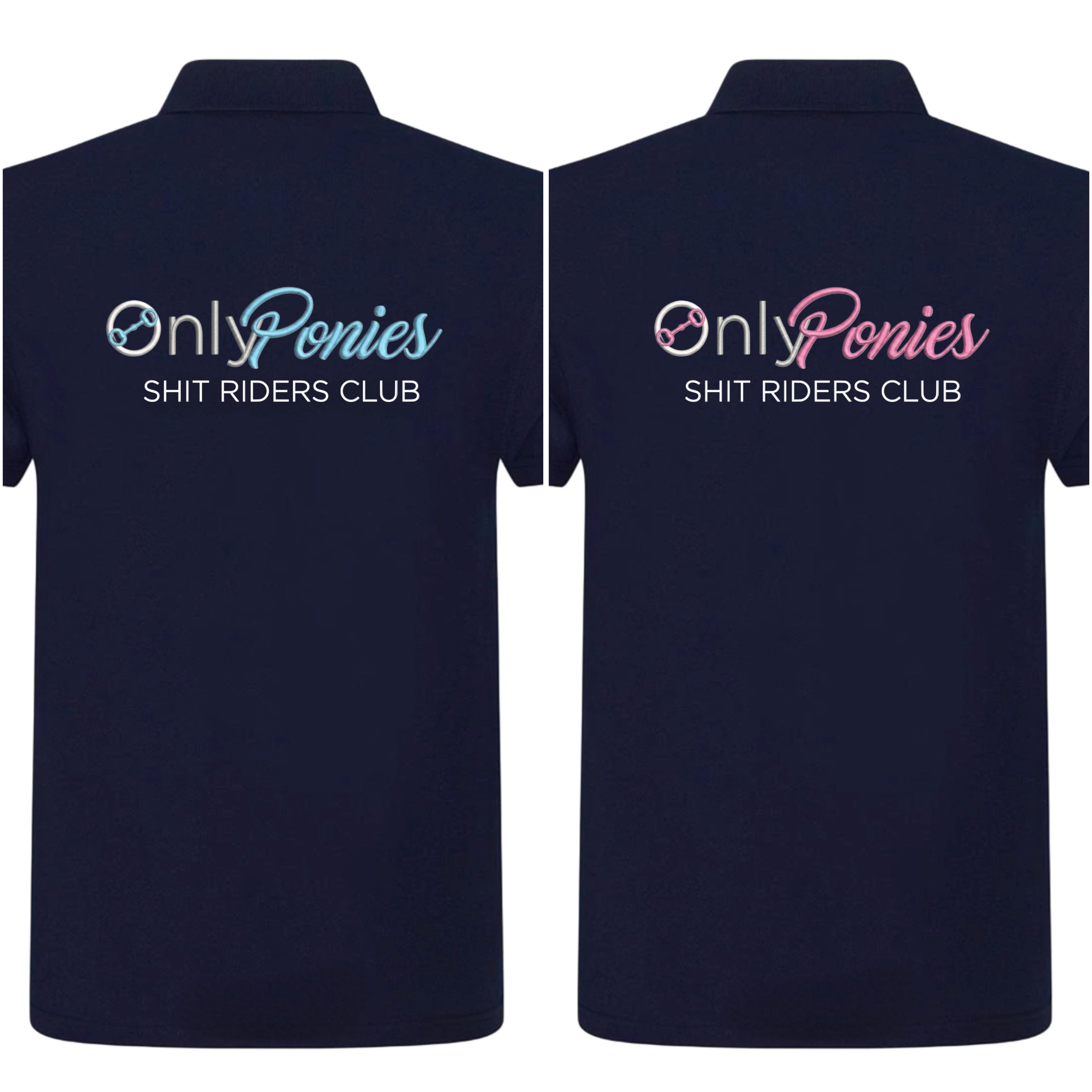 Only Ponies - Shit riders club polo