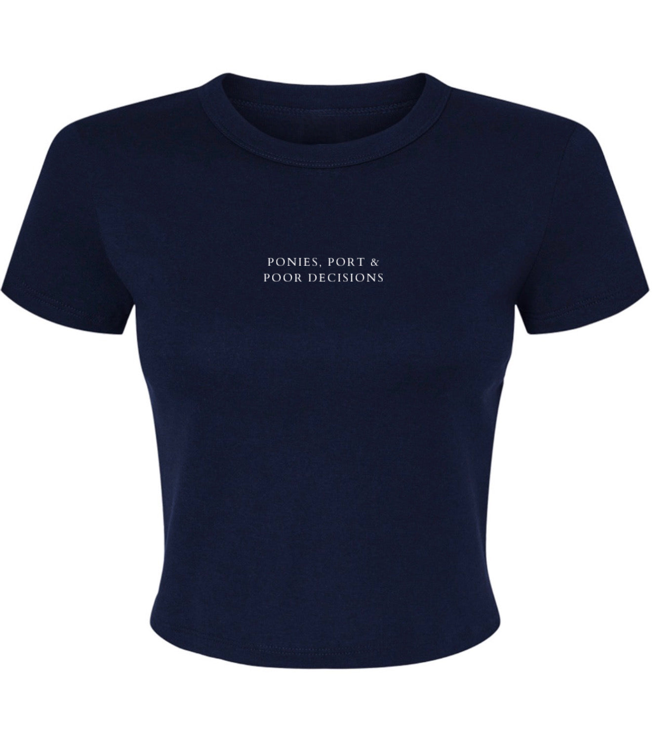 Ponies, port & poor decisions - navy crop T-shirt