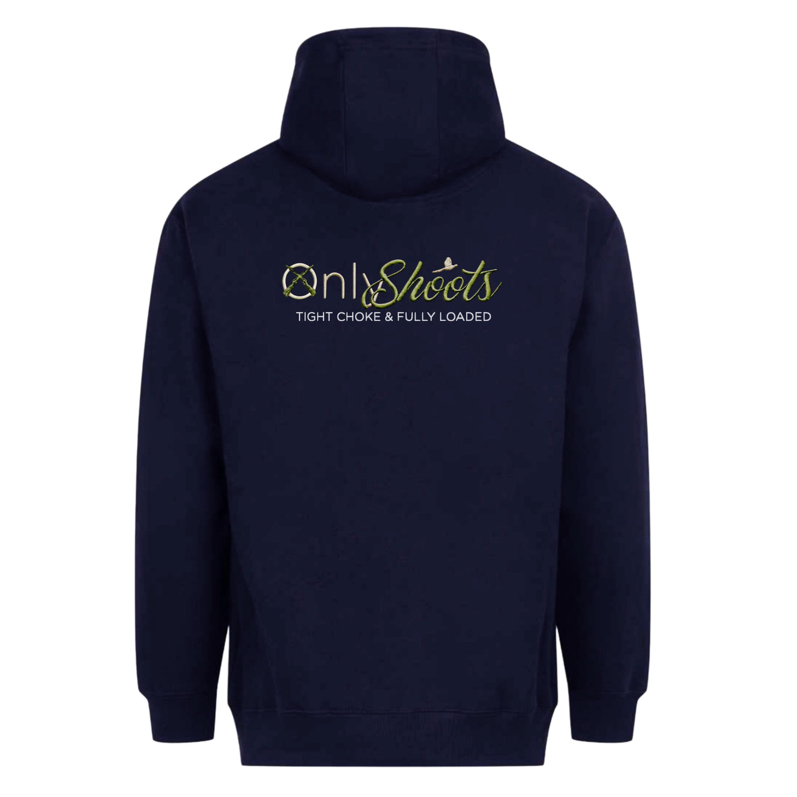 Only Shoots - Tight choke & fully loaded hoodie