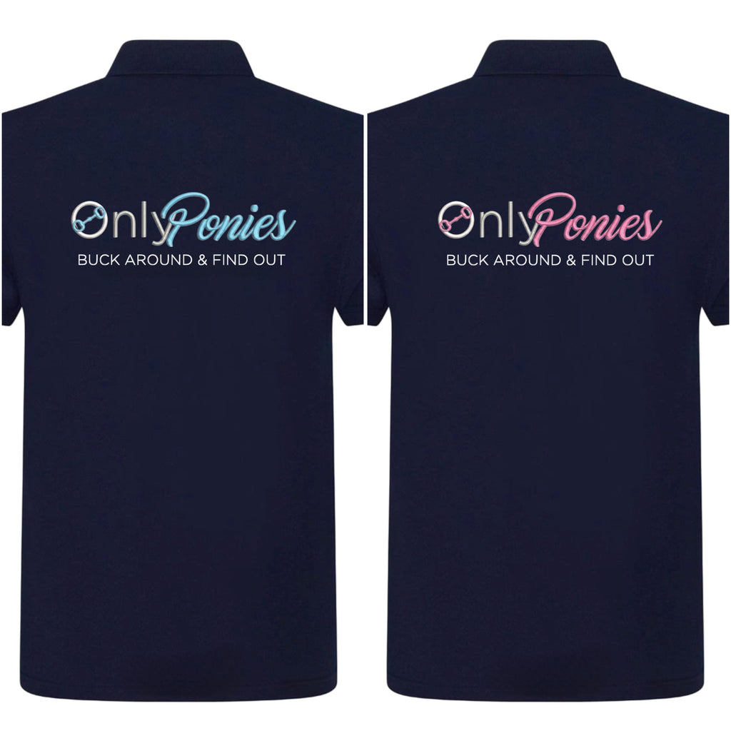 Only Ponies - Buck around & find out polo