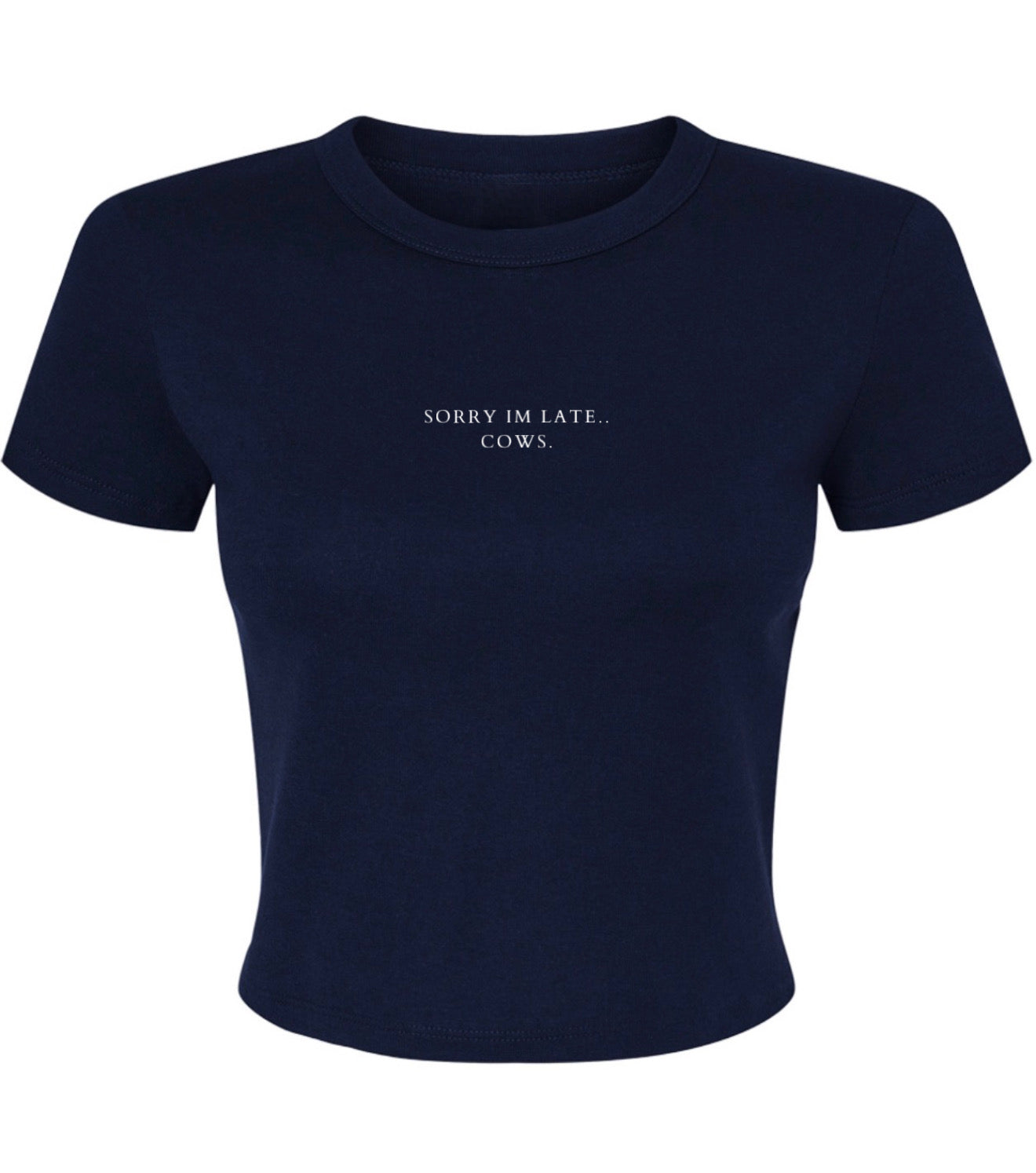 Sorry I’m late.. cows - navy crop T-shirt
