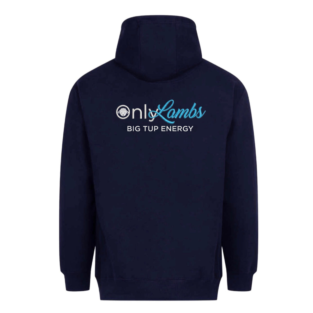 Only Lambs - Big tup energy hoodie
